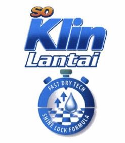 Trademark SOKLIN LANTAI FAST DRY TECH SHINE LOCK FORMULA dan Logo