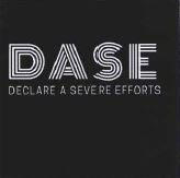 Trademark DASE DECLARE ASEVERE EFFEORTS