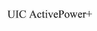 Trademark UIC ActivePower+