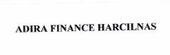 Trademark ADIRA FINANCE HARCILNAS