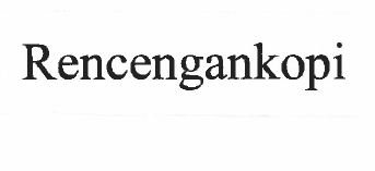 Trademark Rencengankopi