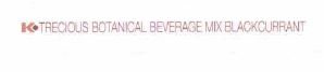 Trademark K-TRECIOUS BOTANICAL BEVERAGE MIX BLACKCURRANT