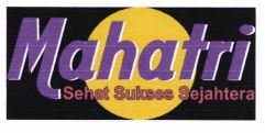 Trademark MAHATRI SEHAT SUKSES SEJAHTERA