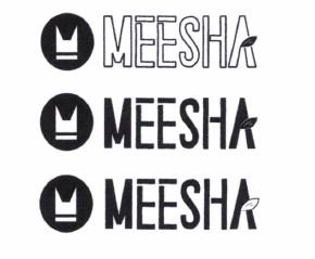 Trademark MEESHA + LOGO