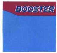 Trademark BOOSTER