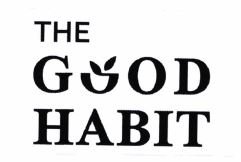 Trademark THE GOOD HABIT & Device