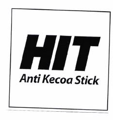 Trademark HIT ANTI KECOA STICK