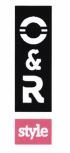 Trademark O & R STYLE + Logo