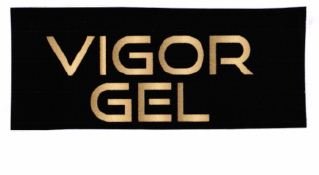 Trademark VIGOR GEL