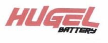 Trademark HUGEL BATTERY