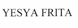 Trademark YESYA FRITA