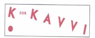 Trademark K FOR KAVVI