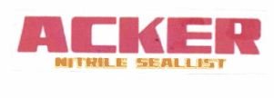 Trademark ACKER NITRILE SEALLIST