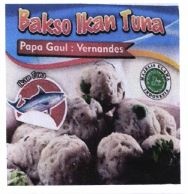 Trademark Bakso Ikan Tuna Papa Gaul Vernandes + Logo