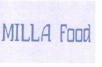 Trademark MILLA Food