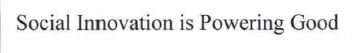Trademark Social Innovation is Powering Good