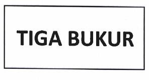 Trademark TIGA BUKUR