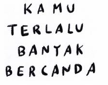 Trademark Kamu Terlalu Banyak Bercanda + Logo