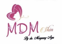 Trademark MDM Skin By dr. Mayang Ayu + Logo