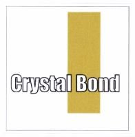 Trademark CRYSTAL BOND + LOGO