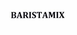 Trademark BARISTAMIX