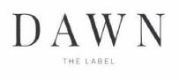 Trademark DAWN THE LABEL