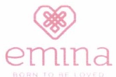 Trademark EMINA BORN TO BE LOVED + LOGO