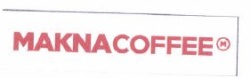 Trademark MAKNACOFFEE