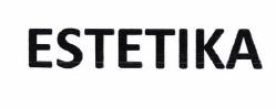 Trademark ESTETIKA