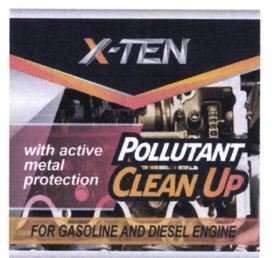 Trademark X-TEN POLLUTANT CLEAN UP