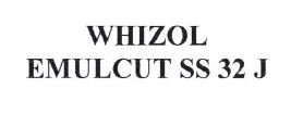 Trademark WHIZOL EMULCUT SS 32 J