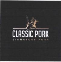 Trademark CLASSIC PORK SIGNATURE PORK + LOGO