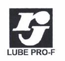 Trademark RJ LUBE PRO-F