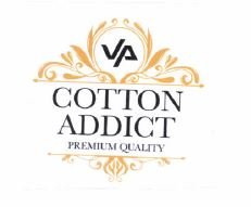 Trademark Cotton Addict Premium Quality