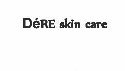 Trademark DeRE skin care