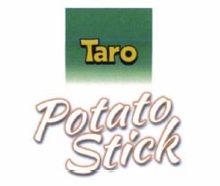 Trademark TARO POTATO STICK