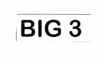 Trademark BIG 3