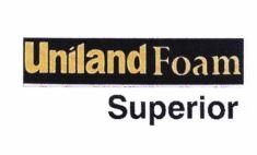 Trademark Uniland Foam Superior