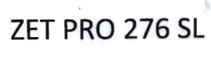 Trademark ZET PRO 276 SL