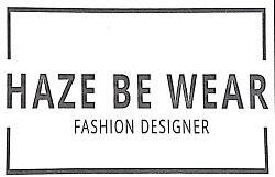 Trademark Haze Be Wear