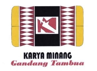 Trademark KARYA MINANG GANDANG TAMBUA + LOGO