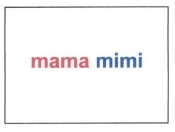 Trademark MAMA MIMI