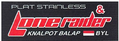 Trademark PLAT STAINLESS LONE RAIDER KNALPOT BALAP BYL