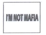 Trademark I'M NOT MAFIA