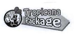 Trademark TROPICANA PACKAGE