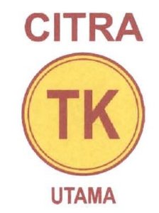 Trademark CITRA TK UTAMA + LOGO