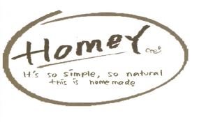 Trademark HOMEY IT'S SO SIMPLE, SO NATURAL THIS IS HOMEMADE