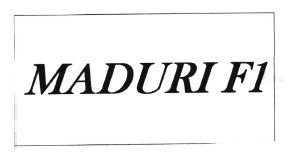 Trademark MADURI F1