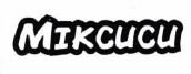 Trademark MIKCUCU