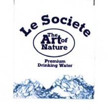 Trademark LE SOCIETE THE ART NATURE PREMIUM DRINKING WATER + LOGO